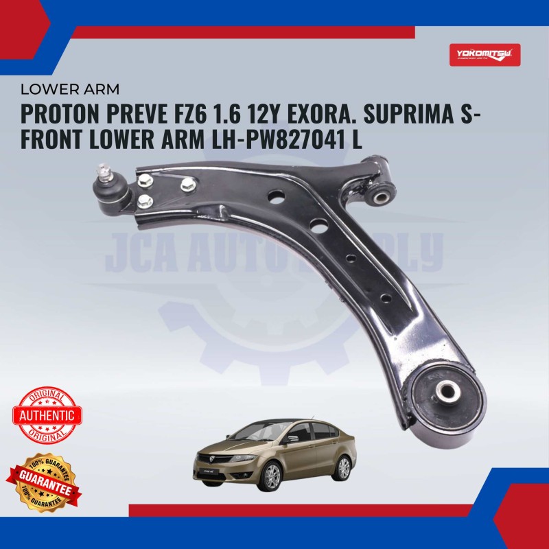 Front Lower Arm-Proton Preve FZ6 1.6cc 2012-Exora-Suprima S
