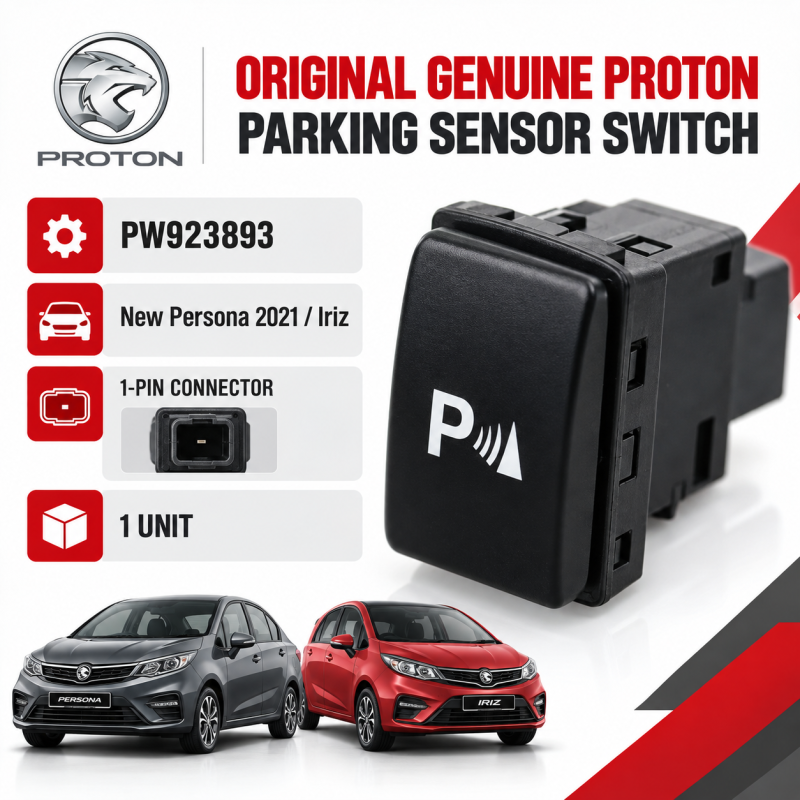 Original Genuine Proton New Persona 2021, Iriz Parking Sensor Switch PW923893