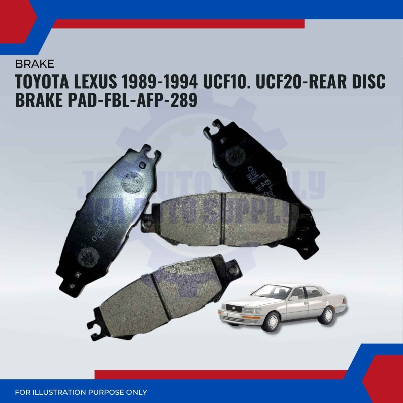 TOYOTA LEXUS 1989-1994 UCF10. UCF20-REAR DISC BRAKE PAD-FBL-AFP-289